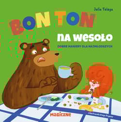 Bon ton na wesoło - Julia Talaga