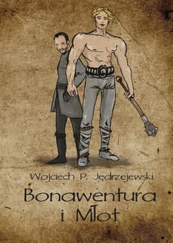 Bonawentura i Młot - Jędrzejewski Wojciech o