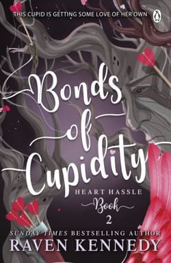 Bonds of Cupidity wer. angielska - Raven Kennedy