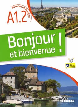 Bonjour et bienvenue! podręcznik + zawartość online A1.2 - Lucile Bertaux,  Emilie Chopinet,  Elodie Guieu
