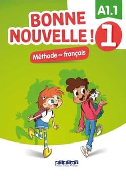 Bonne Nouvelle! 1 podręcznik + CD A1.1 - Praca zbiorowa