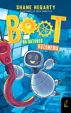 Boot Tom 2 Na ratunek rdzawemu - Shane Hegarty
