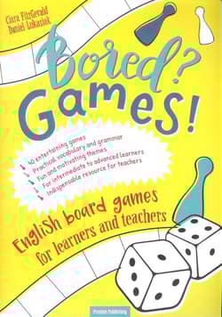 Bored? Games! English board games for learners and teachers. Gry do nauki angielskiego - Fitzgerald C. L