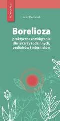 Borelioza - praktyczne rozwiązania - Pawliczak Rafał