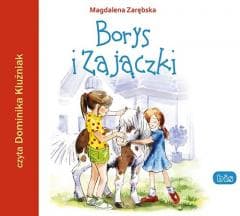 Borys i Zajączki audiobook - Magdalena Zarębska