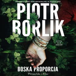 Boska proporcja - audiobook - Piotr Borlik