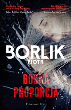 Boska proporcja - ebook - Piotr Borlik