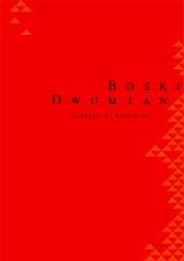 Boski dwumian - Jadwiga M. Rodowicz