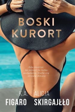 Boski kurort Pocket - K. A. Figaro, Alicja Skirgajłło