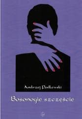 Bosonogie szczęście - Andrzej Podlewski