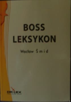 BOSS Leksykon - Wacław Smid