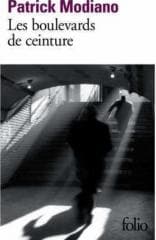 Boulevards de Ceinture - Patrick Modiano