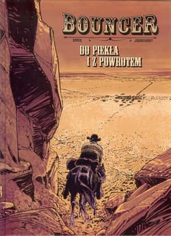 Bouncer Do piekla i z powrotem - Alexandro Jodorowsky, Alejandro Jodorowsky