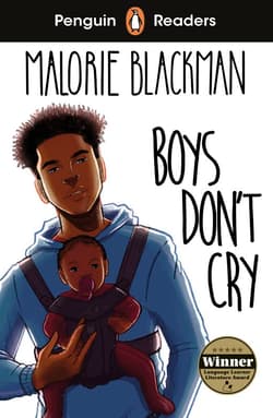 Boys Don't Cry. Penguin Readers Level 5 wer. angielska - Malorie Blackman