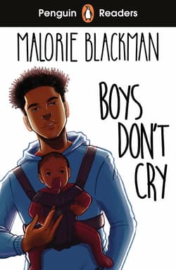Boys Don't Cry. Penguin Readers Level 5 wer. angielska - Malorie Blackman
