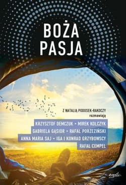 Boża pasja - Natalia Podosek-Rakoczy