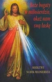 Boże bogaty w miłosierdzie, okaż nam swą łaskę - Praca zbiorowa