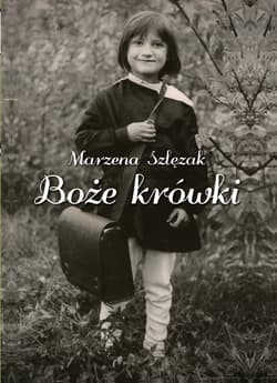 Boże krówki - Marzena Szlęzak