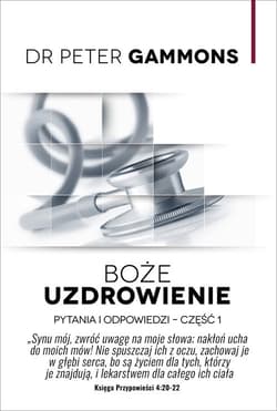 Boże uzdrowienie Część 1 - Peter Gammons