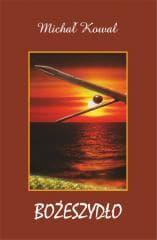 Bożeszydło - Michał Kowal