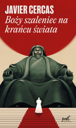 Boży szaleniec na krańcu świata - Javier Cercas