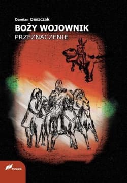 Boży wojownik Przeznaczenie
