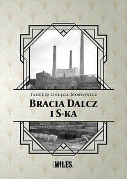 Bracia Dalcz i S-ka - Dołęga-Mostowicz Tadeusz