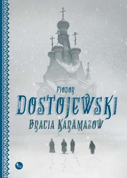 Bracia Karamazow, wydanie zmienione i skrócone - Fiodor Dostojewski