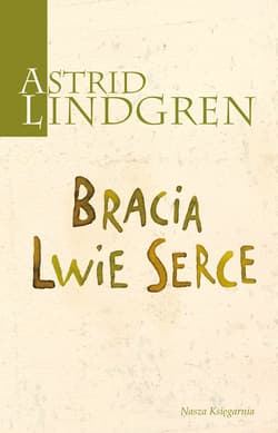 Bracia Lwie Serce - ebook