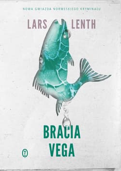 Bracia Vega - ebook - Lars Lenth