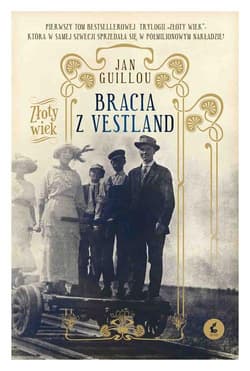 Bracia z Vestland - Jan Guillou