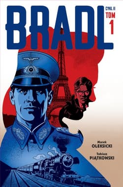 Bradl Cykl II Ttom 1 - Piątkowski Tobiasz, Marek Oleksicki