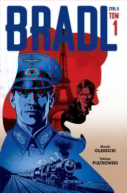 Bradl Cykl II Ttom 1 - Piątkowski Tobiasz, Marek Oleksicki