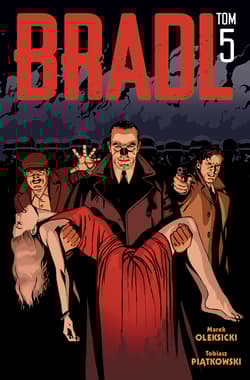 Bradl Tom 5 - Marek Oleksicki, Piątkowski Tobiasz