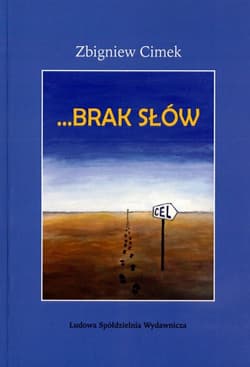 Brak słów - Zbigniew Cimek