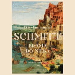 Brama do nieba - audiobook - Eric-Emmanuel Schmitt