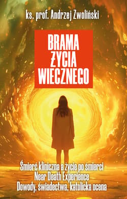 Brama życia wiecznego - ebook - Andrzej Zwoliński