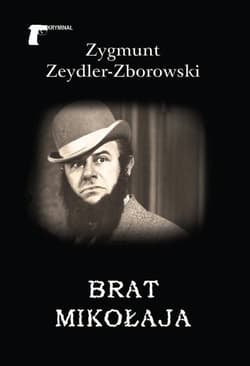 Brat Mikołaja - Zeydler Zborowski Zygmunt