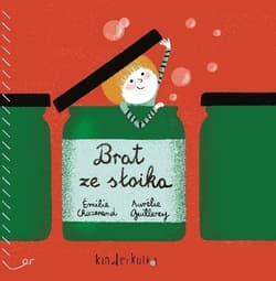 Brat ze słoika - Chazerand Emilie, Guillerey Aurelie