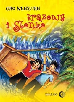Brązowy i Słonko - Wengxuan Cao