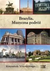 Brazylia. Muzyczna podróż audiobook - Krzysztofa Wiernickiego