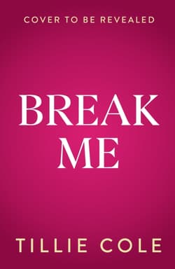 Break Me - Tillie Cole