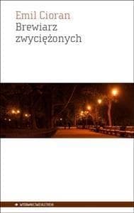 Brewiarz zwyciężonych - Emil Cioran