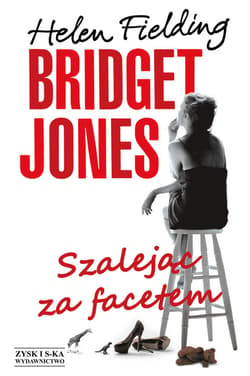 Bridget Jones: Szalejąc za facetem. - ebook - Helen Fielding