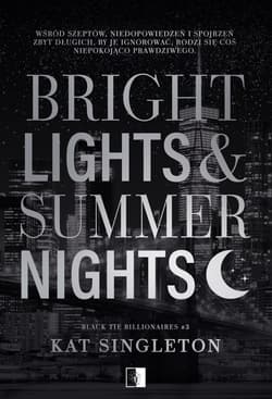 Bright Lights & Summer Nights - Kat Singleton