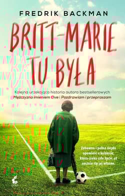 Britt Marie tu była - Fredrik Backman