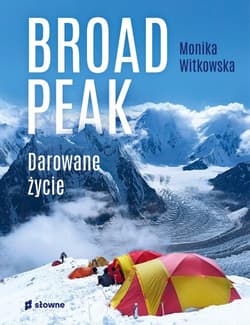 Broad Peak Darowane życie