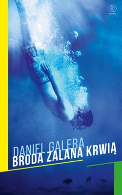 Broda zalana krwią - ebook - Daniel Galera