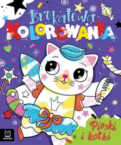 Brokatowa kolorowanka. Pieski i kotki - Anna Podgórska