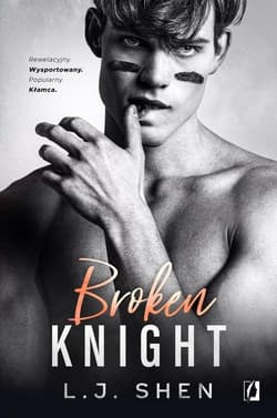 Broken Knight All Saints High Tom 2 - L. J. Shen